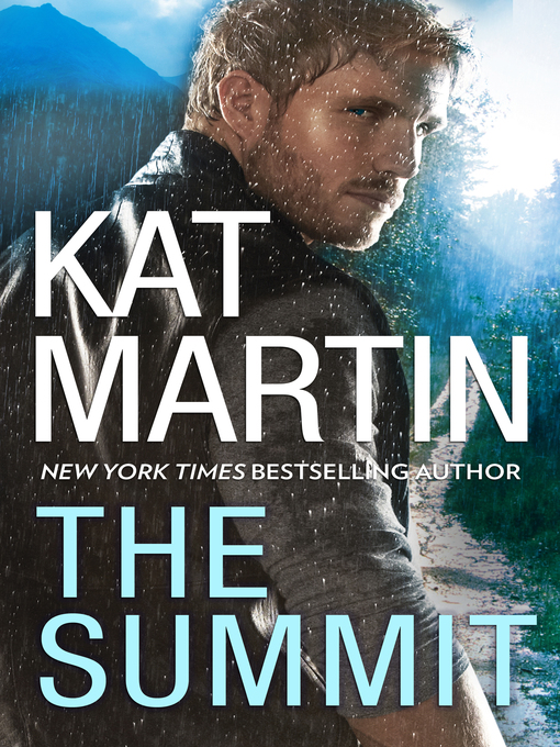 Title details for The Summit by Kat Martin - Available